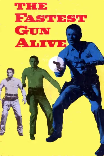 Постер до фильму"The Fastest Gun Alive" #1084026