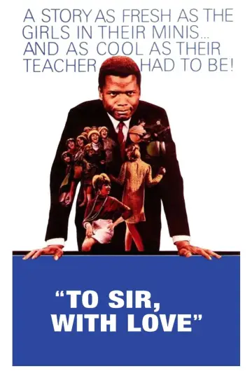 Постер до фильму"To Sir, with Love" #364578