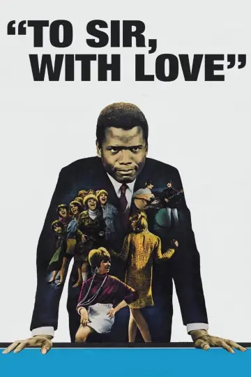 Постер до фильму"To Sir, with Love" #364582