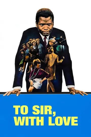 Постер до фильму"To Sir, with Love" #364584