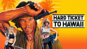 Задник до фильму"Hard Ticket to Hawaii" #1054111