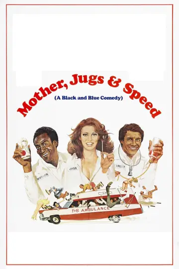 Постер до фільму "Mother, Jugs & Speed" #1524441