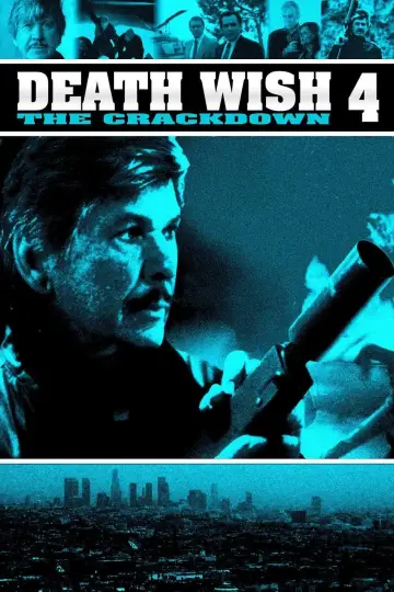 Постер до фильму"Death Wish 4: The Crackdown" #351305