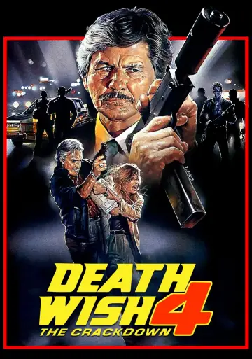 Постер до фильму"Death Wish 4: The Crackdown" #351306