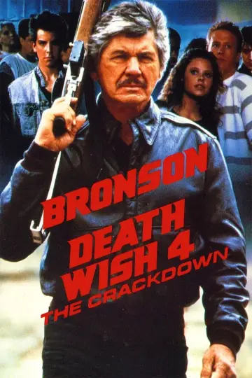 Постер до фильму"Death Wish 4: The Crackdown" #351309