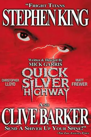 Постер до фильму"Quicksilver Highway" #1124969