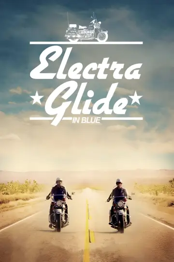 Постер до фільму "Electra Glide in Blue" #1072884