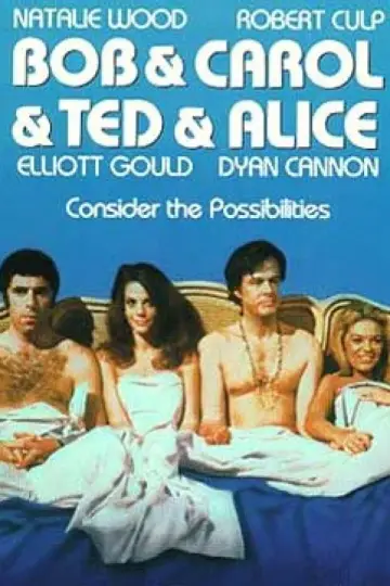 Постер до фильму"Bob & Carol & Ted & Alice" #1118600