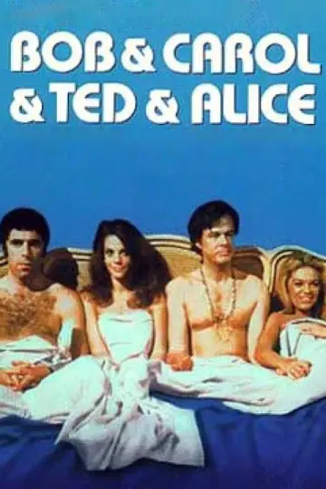 Постер до фильму"Bob & Carol & Ted & Alice" #1118601