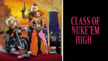 Задник до фильму"Class of Nuke 