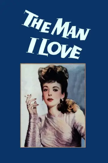 Постер до фильму"The Man I Love" #939975