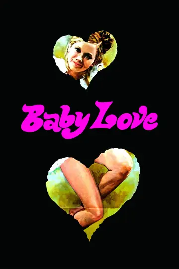 Постер до фільму "Baby Love" #668225