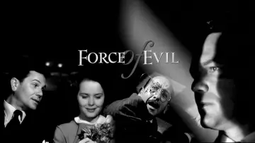 Задник до фильму"Force of Evil" #468929