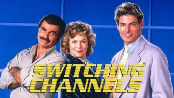 Задник до фильму"Switching Channels" #676111