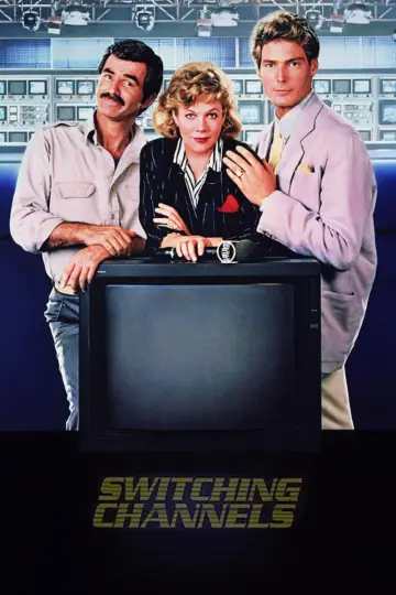 Постер до фильму"Switching Channels" #676116