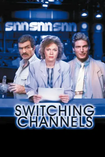 Постер до фильму"Switching Channels" #676123