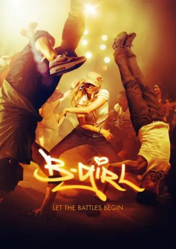 Постер до фильму"B-Girl" #1134590