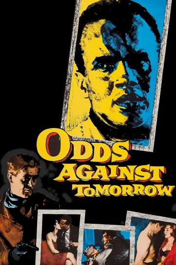 Постер до фільму "Odds Against Tomorrow" #1858750
