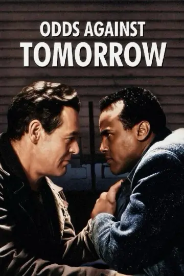 Постер до фільму "Odds Against Tomorrow" #1858752