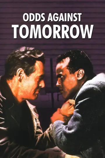 Постер до фільму "Odds Against Tomorrow" #1858759