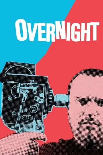 Постер до фільму "Overnight" #1905570