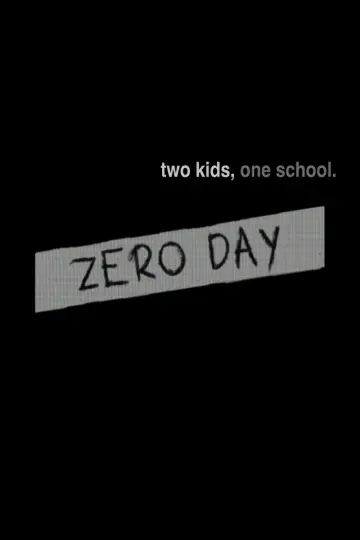 Постер до фильму"Zero Day" #1141764