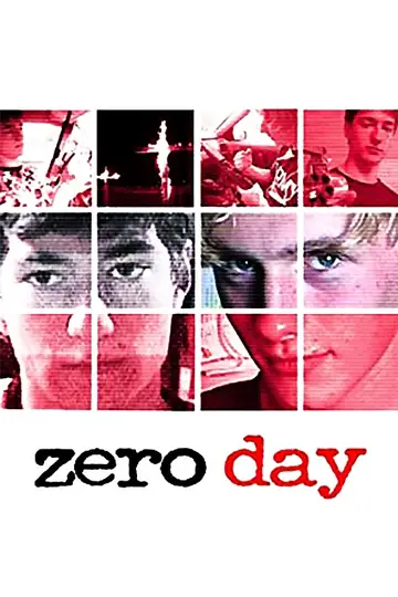 Постер до фильму"Zero Day" #738184