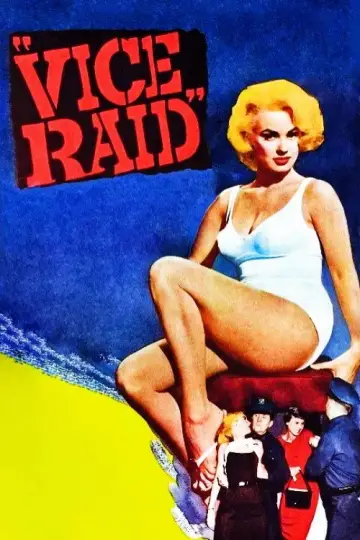 Постер до фильму"Vice Raid" #972799