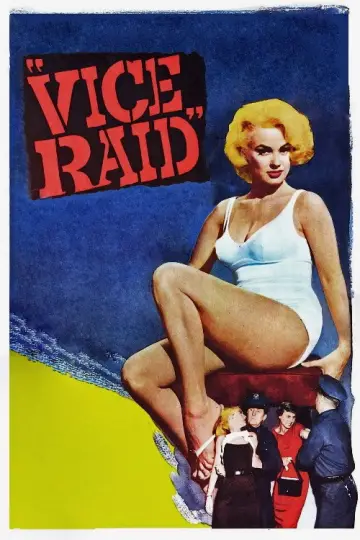 Постер до фильму"Vice Raid" #972800