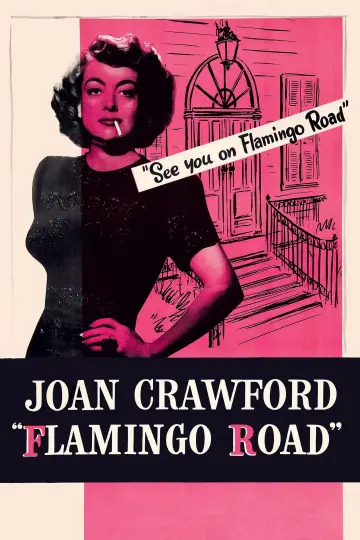 Постер до фильму"Flamingo Road" #1132728