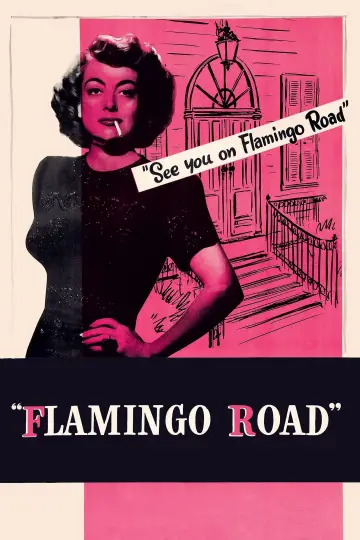 Постер до фильму"Flamingo Road" #1132731