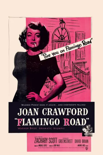 Постер до фильму"Flamingo Road" #499020