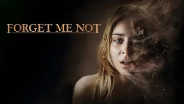 Задник до фильму"Forget Me Not" #1088790
