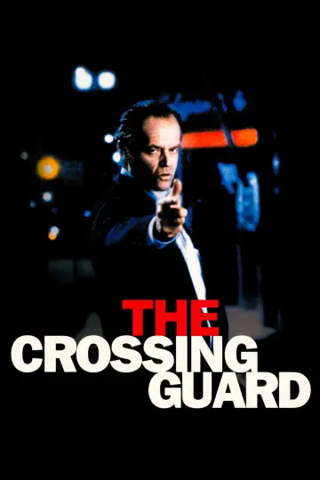 Постер до фильму"The Crossing Guard" #1045188