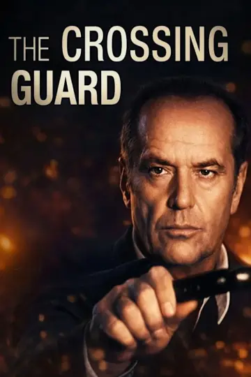Постер до фильму"The Crossing Guard" #1045191