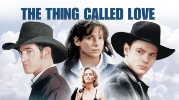 Задник до фильму"The Thing Called Love" #1085391