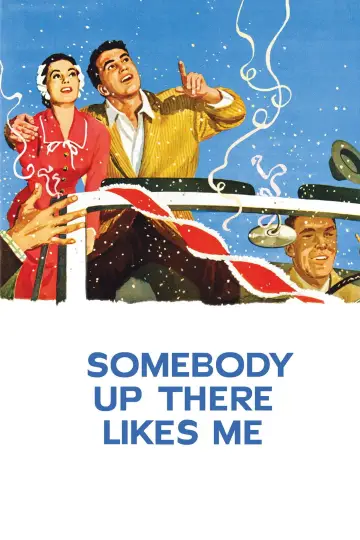 Постер до фильму"Somebody Up There Likes Me" #1097009