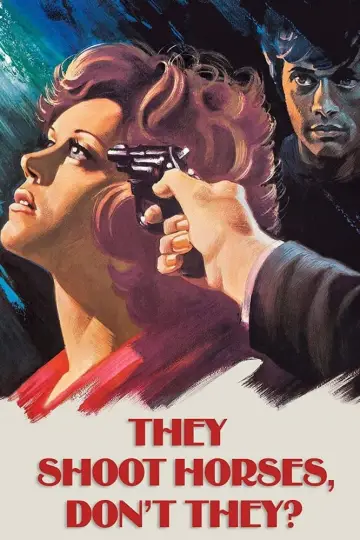 Постер до фильму"They Shoot Horses, Don