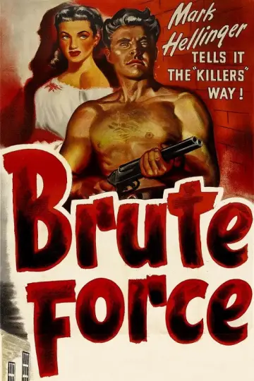 Постер до фильму"Brute Force" #697646