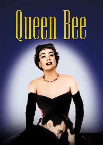 Постер до фильму"Queen Bee" #1115470