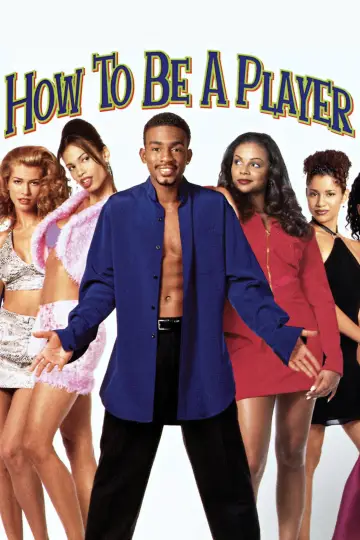 Постер до фильму"How to Be a Player" #1043573