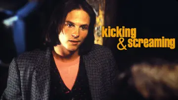 Задник до фильму"Kicking and Screaming" #1122094