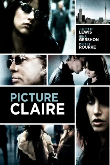 Постер до фильму"Picture Claire" #1129380