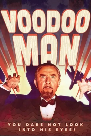 Постер до фильму"Voodoo Man" #497227