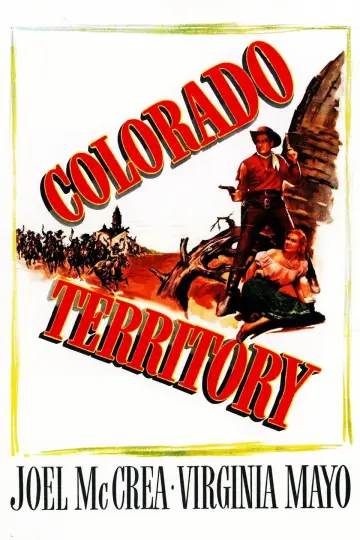 Постер до фильму"Colorado Territory" #1137862