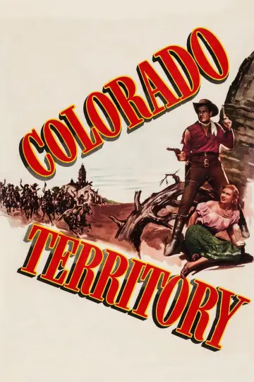 Постер до фильму"Colorado Territory" #1137863