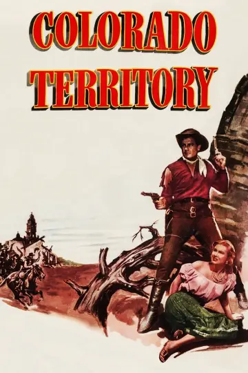 Постер до фильму"Colorado Territory" #1137866