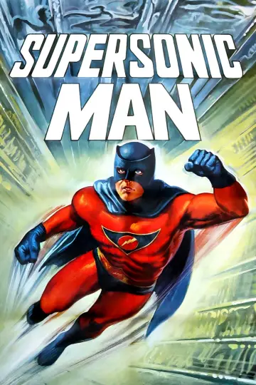 Постер до фильму"Supersonic Man" #1133733