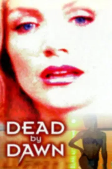 Постер до фильму"Dead by Dawn" #950684
