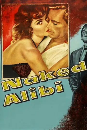 Постер до фильму"Naked Alibi" #668036